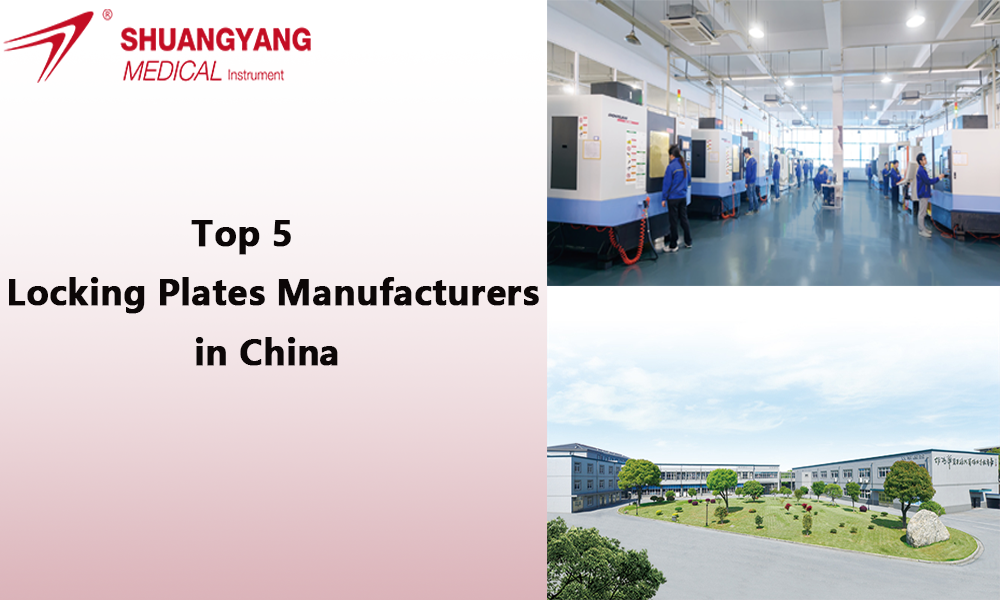 Top 5 locking plates manufacturers in China